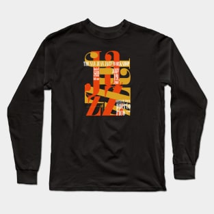 San Juan Jazz Workshop Long Sleeve T-Shirt